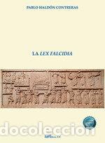 Libros: LA LEX FALCIDIA - HALDON CONTRERAS, PABLO