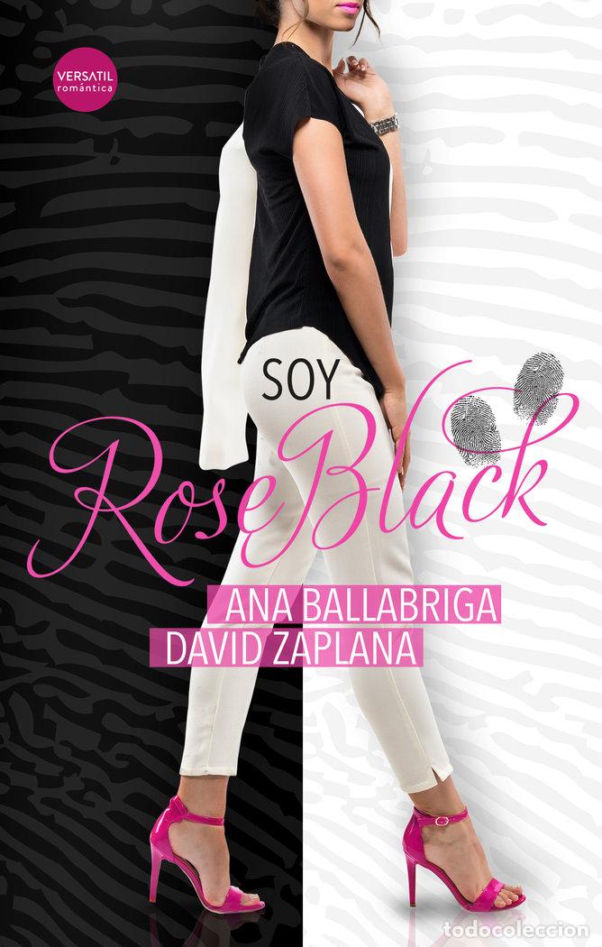 Libri: SOY ROSE BLACK - BALLABRIGA, ANA