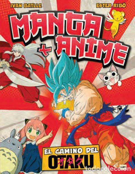 Libri: MANGA Y ANIME - IVAN BATLLE