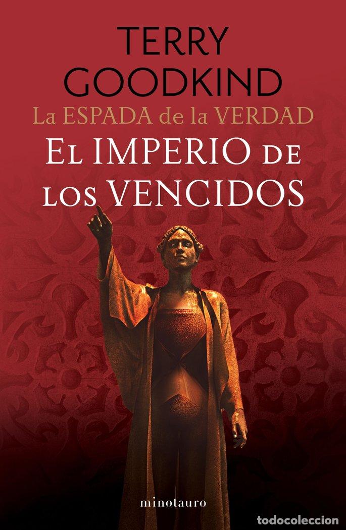 Libri: LA ESPADA DE LA VERDAD 8 EL IMPERIO DE LOS VENCIDOS - GOODKIND, TERRY