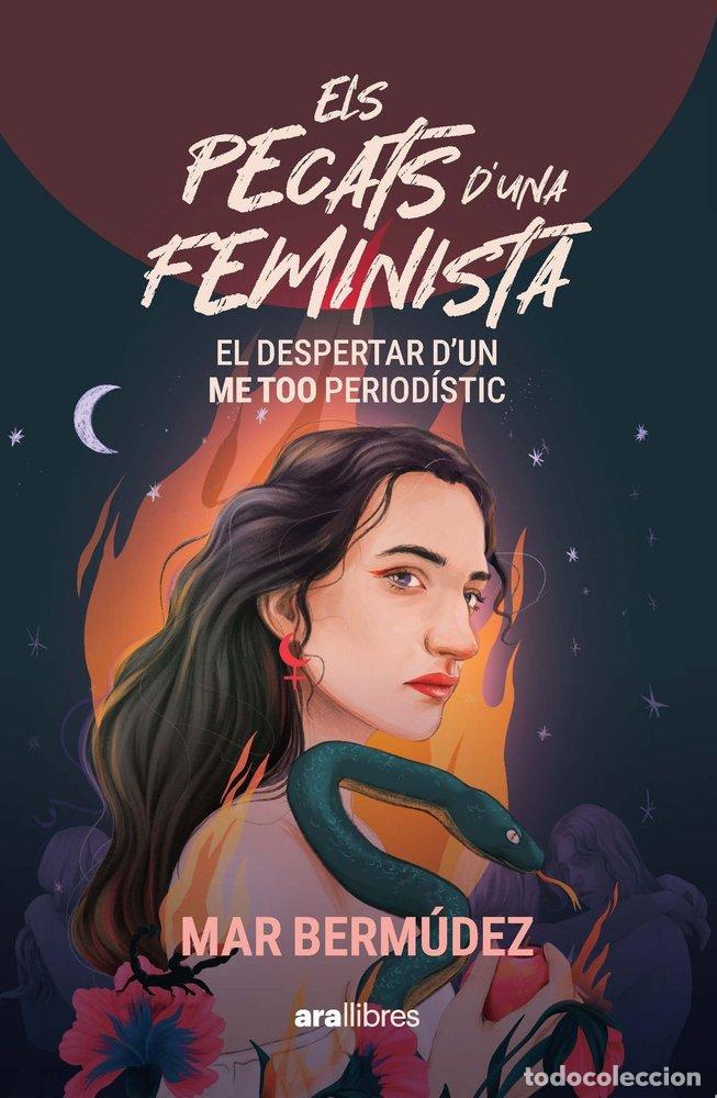 Libri: ELS PECATS D'UNA FEMINISTA - BERMUDEZ I JIMENEZ, MAR