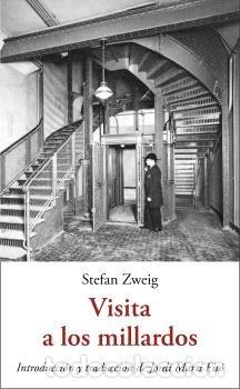 Libri: VISITA A LOS MILLARDOS - ZWEIG, STEFAN