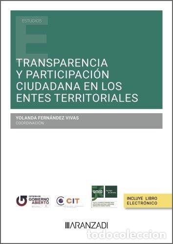 Libros: TRANSPARENCIA Y PARTICIPACION CIUDADANA EN LOS ENTES TERRITO - .