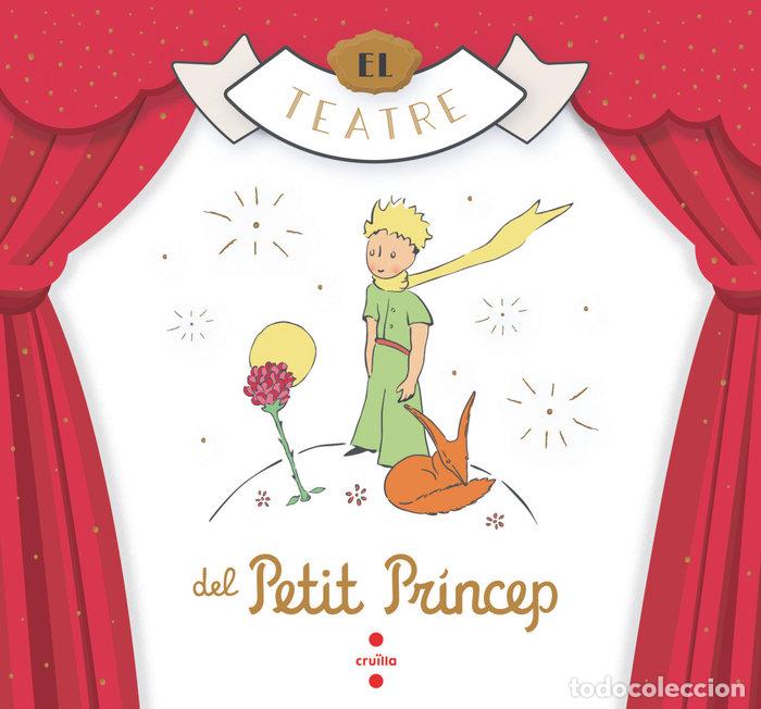 Libros: EL TEATRE DEL PETIT PRINCEP - SAINT-EXUPERY, ANTOINE DE