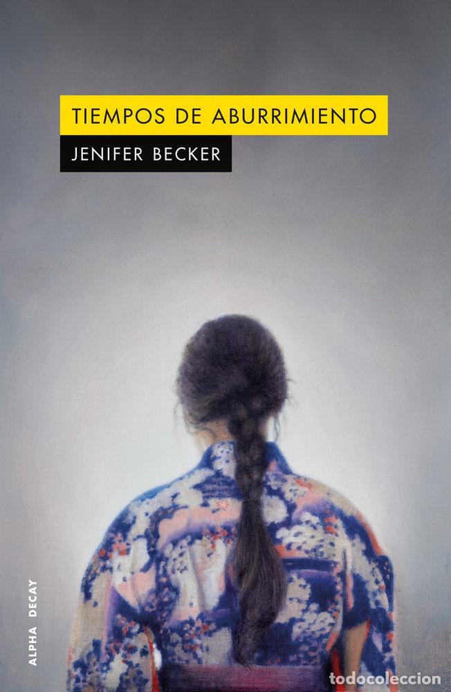 B&uuml;cher: TIEMPOS DE ABURRIMIENTO - BECKER, JENIFER
