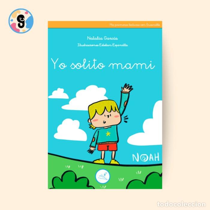 books: YO SOLITO MAMI - GARCIA, NATALIA