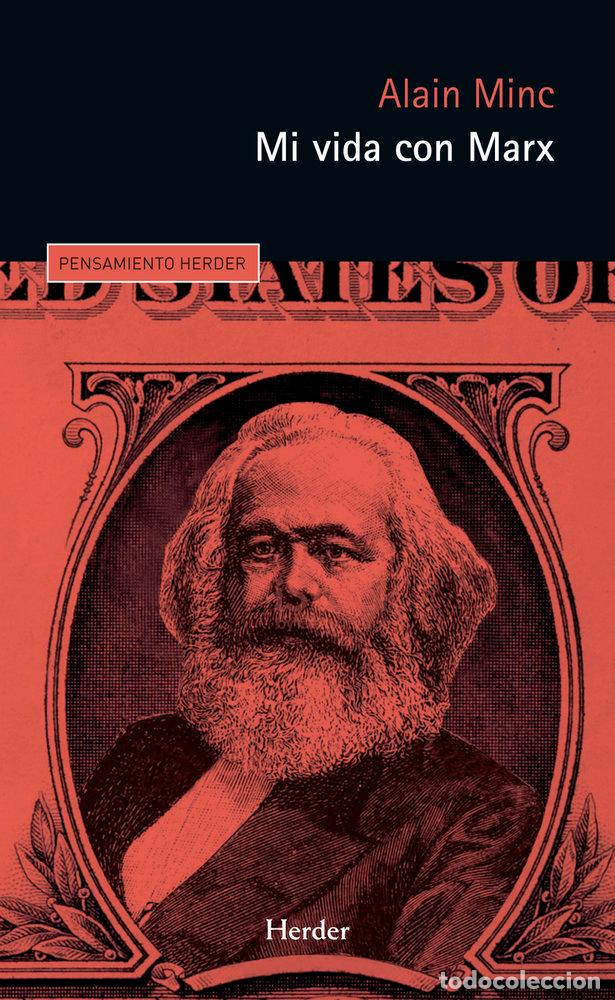 Libros: MI VIDA CON MARX - MINC, ALAIN