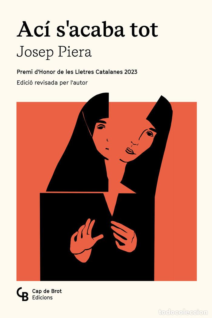 Libros: ACI S'ACABA TOT - PIERA I RUBIO, JOSEP