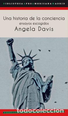 Livros: UNA HISTORIA DE LA CONCIENCIA - DAVIS, ANGELA YVONNE
