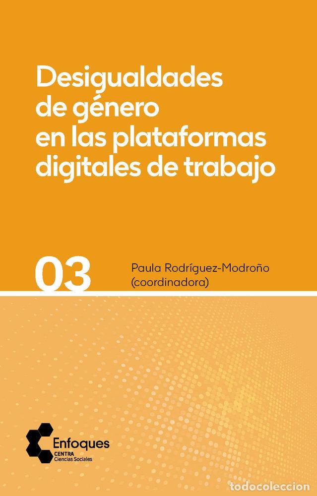 Livros: DESIGUALDADES DE GENERO EN LAS PLATAFORMAS DIGITALES DE TRA - RODRIGUEZ MODRO&Ntilde;O, PAULA