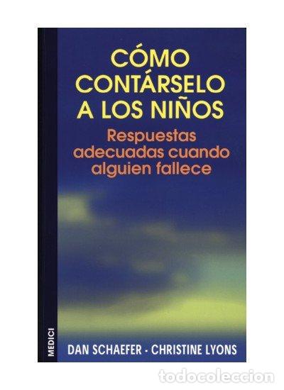 Livros: COMO CONTARSELO A LOS NI&Ntilde;OS - SCHAEFER, DAN