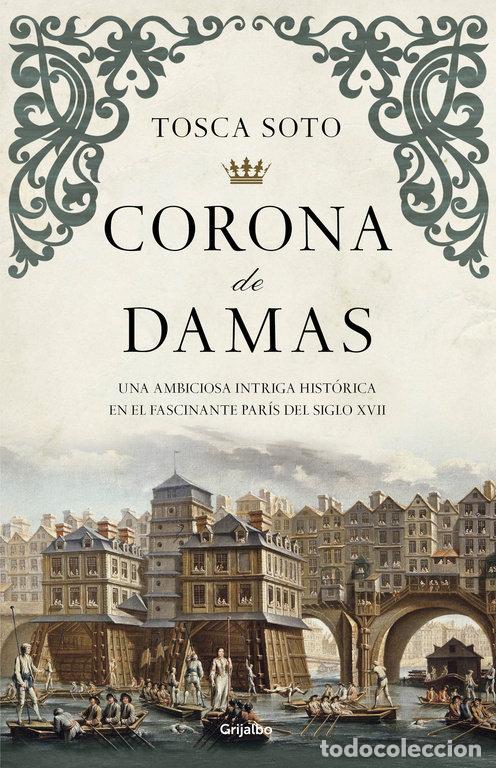 Livros: CORONA DE DAMAS - SOTO, TOSCA