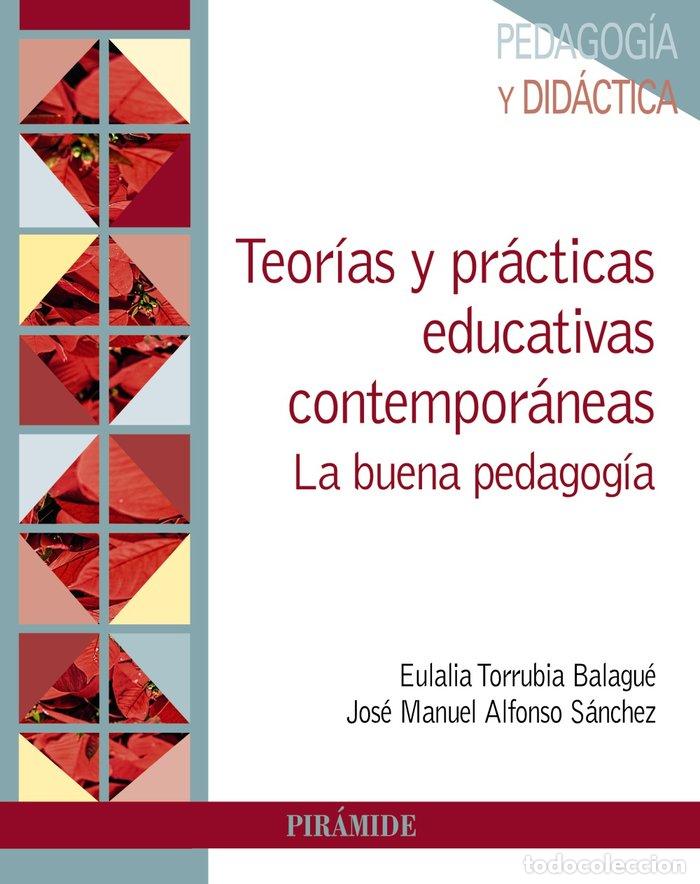 Livros: TEORIAS Y PRACTICAS EDUCATIVAS CONTEMPORANEAS - TORRUBIA BALAGUER, EULALIA