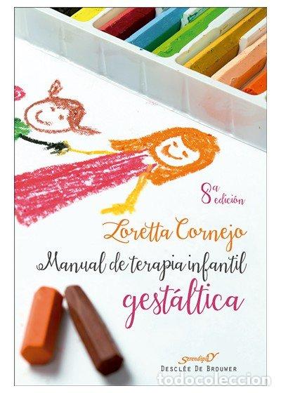 Livros: MANUAL TERAPIA INFANTIL GESTALTLCA - CORNEJO, LORETTA