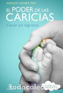 Libros: PODER DE LAS CARICIAS,EL - GOMEZ PAPI, ADOLFO