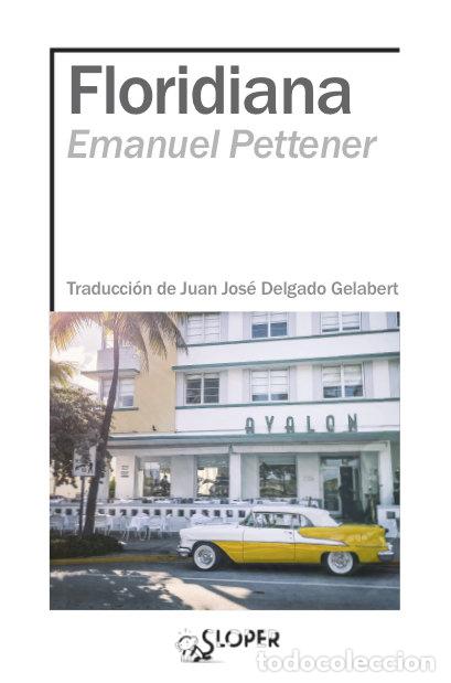 Libri: FLORIDIANA - PETTENER, EMANUEL