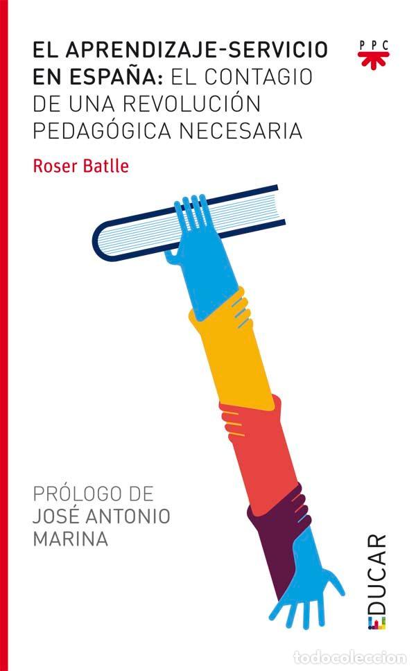 B&uuml;cher: APRENDIZAJE SERVICIO EN ESPA&Ntilde;A - BATLLE SU&Ntilde;ER, ROSER