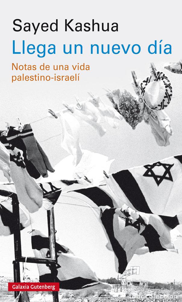 Libros: LLEGA UN NUEVO DIA - KASHUA, SAYED