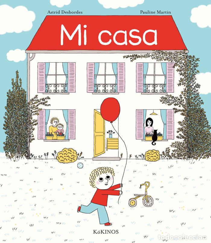Libros: MI CASA - DESBORDES, ASTRID