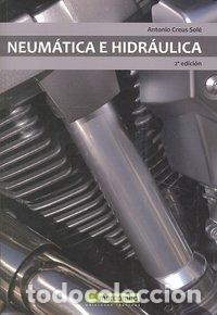 Livros: NEUMATICA E HIDRAULICA - CREUS, ANTONIO