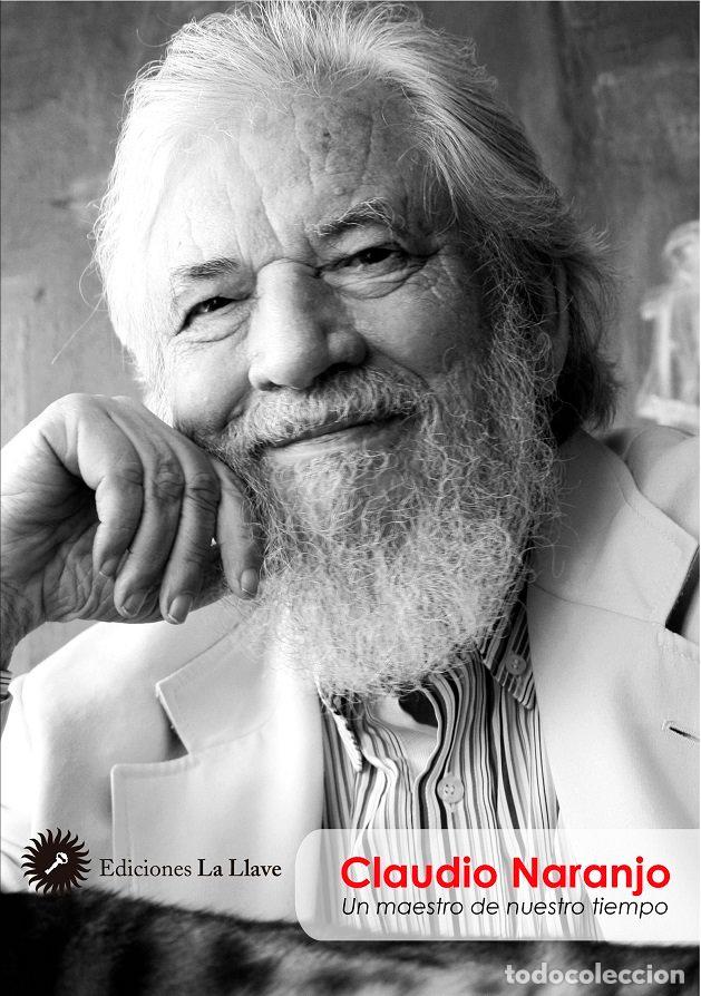 Livros: CLAUDIO NARANJO, UN MAESTRO DE NUESTRO TIEMPO - DAVID BARBA RONQUILLO