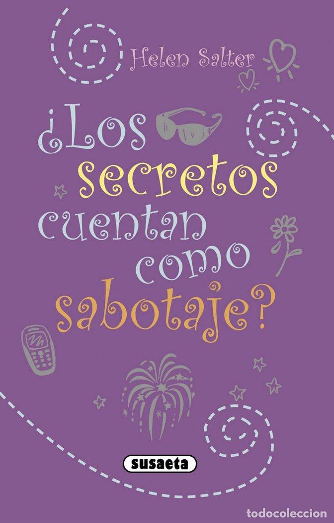 Libros: SECRETOS CUENTAN COMO SABOTAJE,LOS - SALTER, HELEN