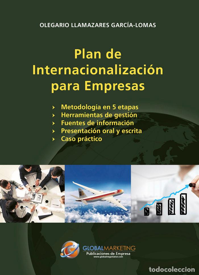 Libros: PLAN DE INTERNACIONALIZACION PARA EMPRESAS - LLAMAZARES GARCIA-LOMAS, OLEGARIO