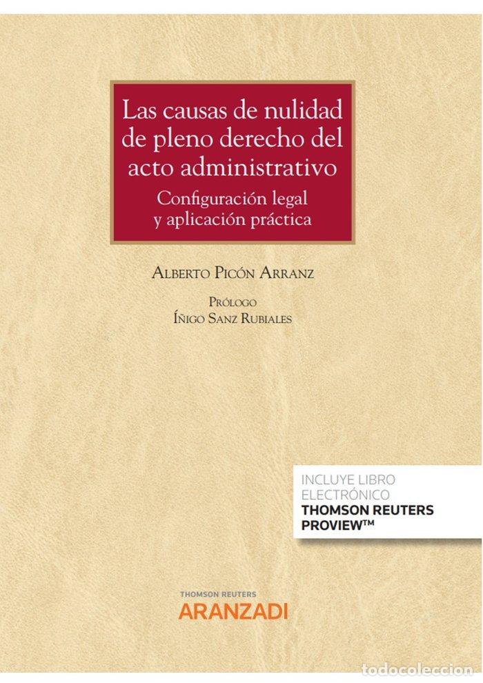 Livres: LAS CAUSAS DE NULIDAD DE PLENO DERECHO DEL ACTO ADMINISTRATI - ALBERTO PICON ARRANZ