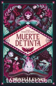 Libri: Muerte de tinta (mundo de tinta 3) - .