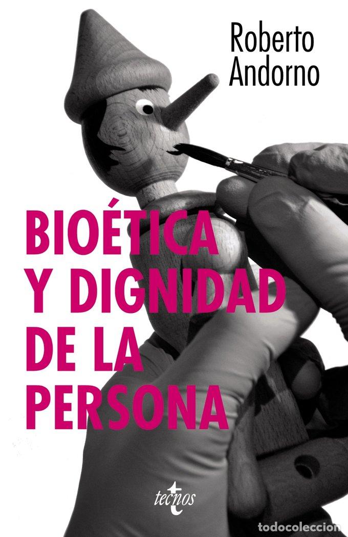Livros: BIOETICA Y DIGNIDAD DE LA PERSONA - ANDORNO, ROBERTO