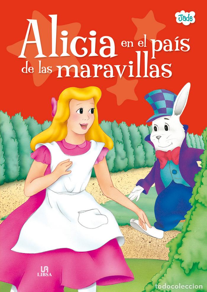 Libri: ALICIA EN EL PAIS DE LAS MARAVILLAS - AA.VV.