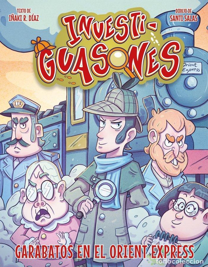 Libri: GARABATOS EN EL ORIENT EXPRESS - DIAZ, I&Ntilde;AKI