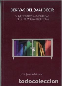 Libros: DERIVAS DEL MAL DECIR - MARISTANY, JOSE JAVIER