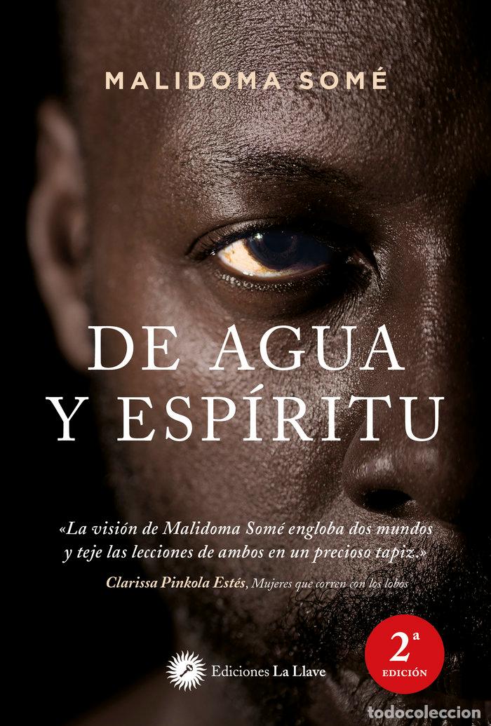 Libros: DE AGUA Y ESPIRITU - SOME, MALIDOMA
