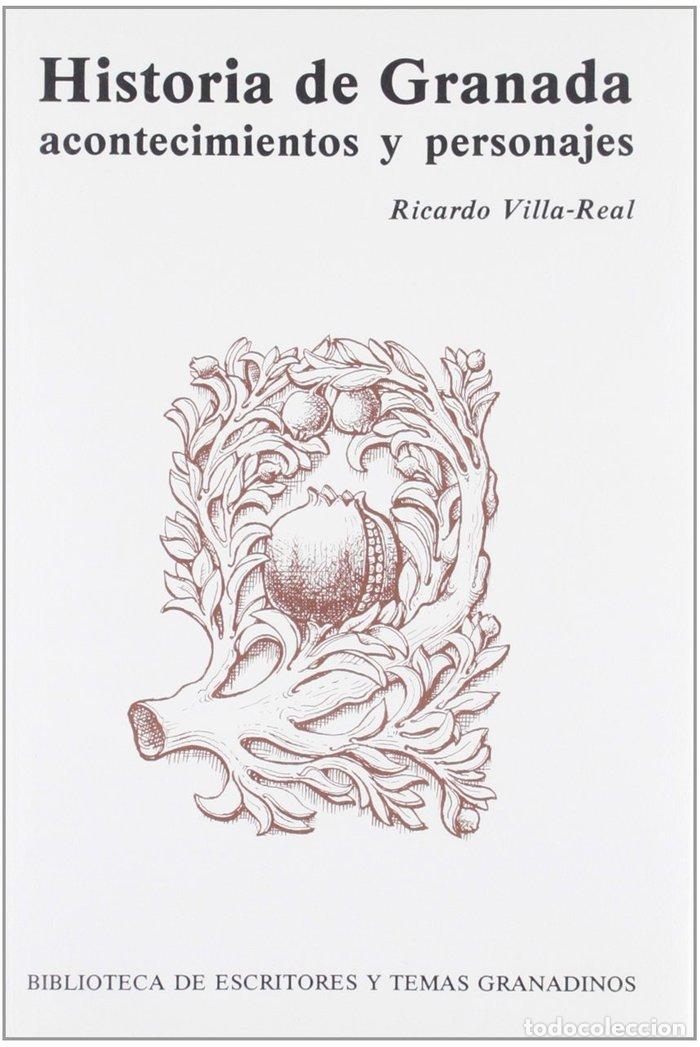 Libros: HA.DE GRANADA ACONTECIMIENTOS Y PERSONAJES - AA.VV