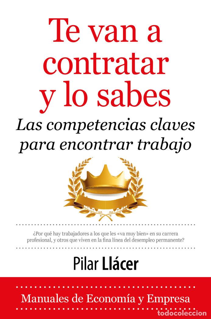 Libros: TE VAN A CONTRATAR Y LO SABES - LLACER CENTENO, PILAR