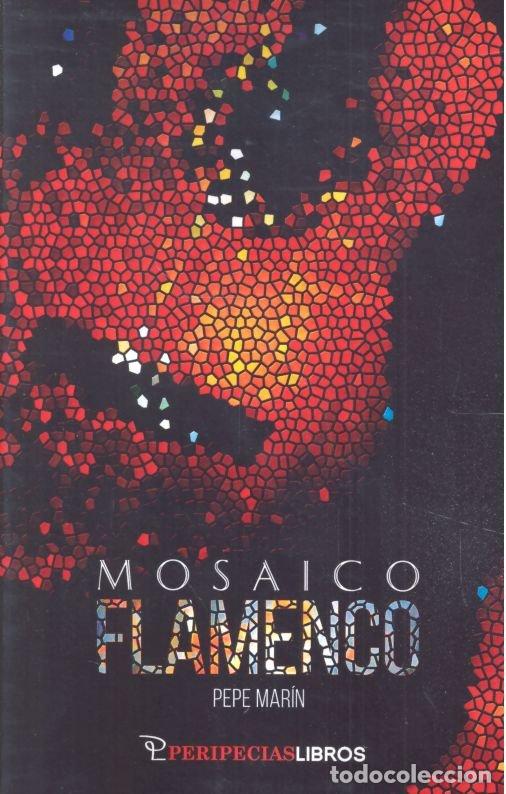 books: MOSAICO FLAMENCO - MARIN, PEPE
