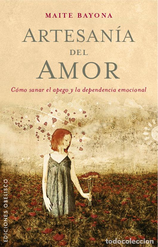 books: ARTESANIA DEL AMOR - BAYONA, MAITE
