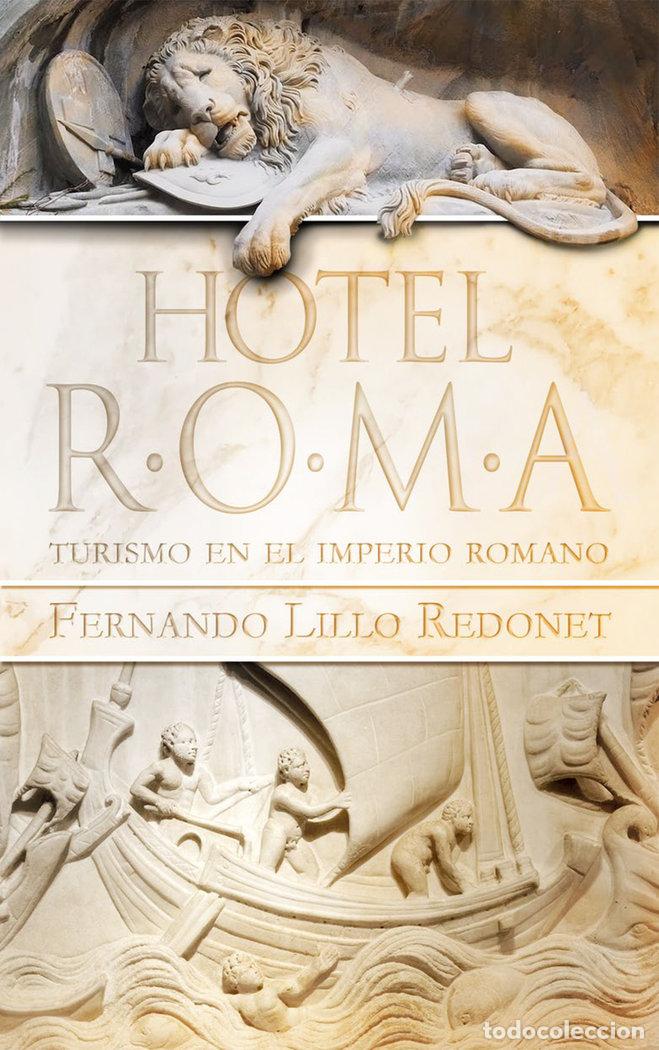 Libros: HOTEL ROMA - LILLO REDONET, FERNANDO