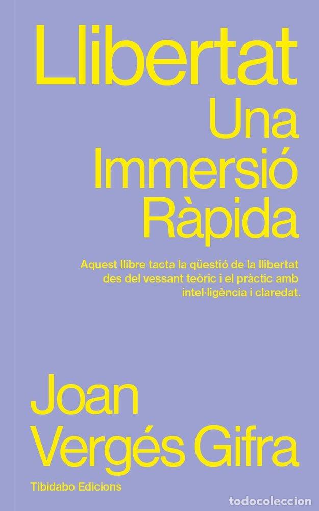 Libros: LLIBERTAT - VERGES GIFRA, JOAN