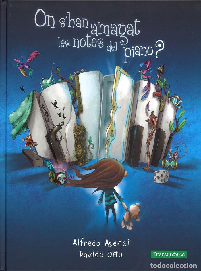 Livros: ON S'HAN AMAGAT LES NOTES DEL PIANO? - .