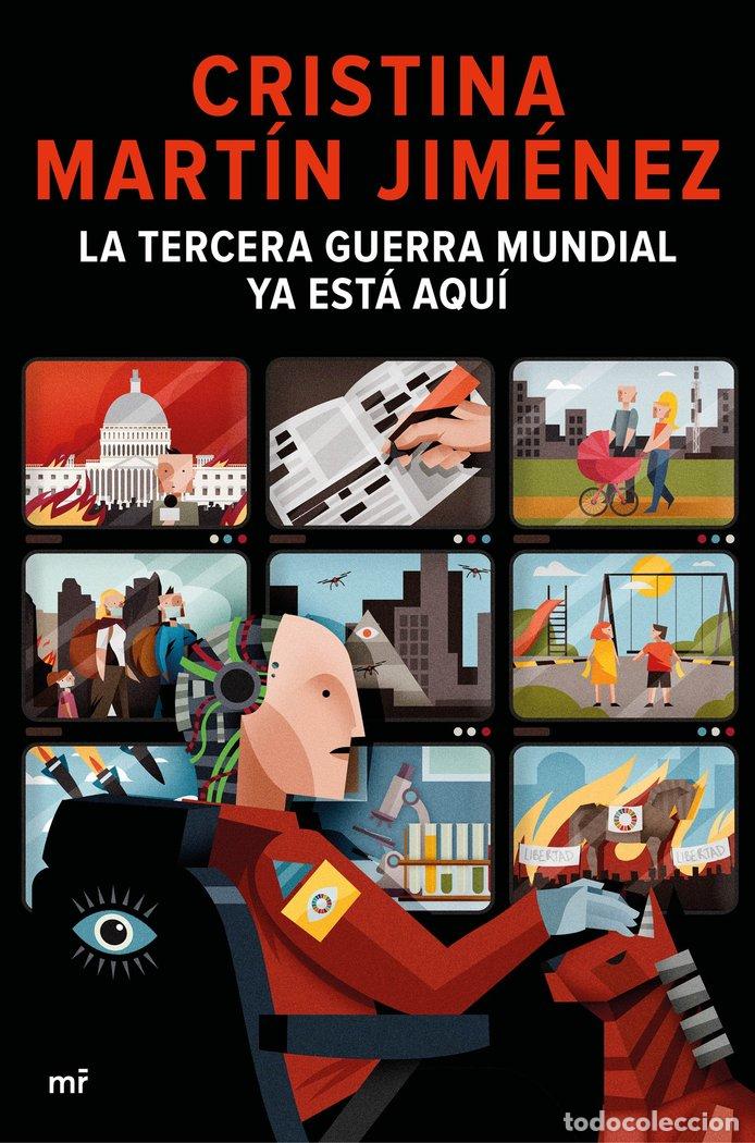 Livros: LA TERCERA GUERRA MUNDIAL YA ESTA AQUI - MARTIN JIMENEZ, CRISTINA