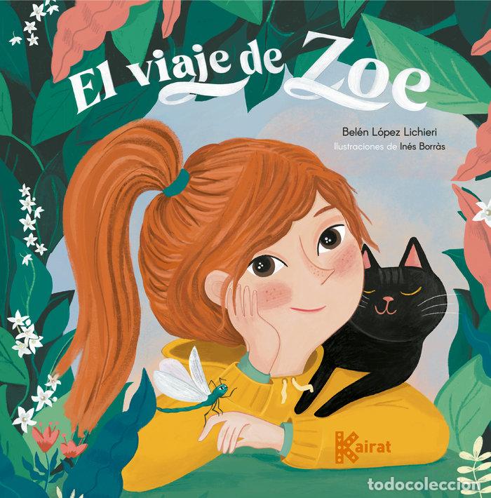Livros: EL VIAJE DE ZOE - LOPEZ LICHIERI, BELEN
