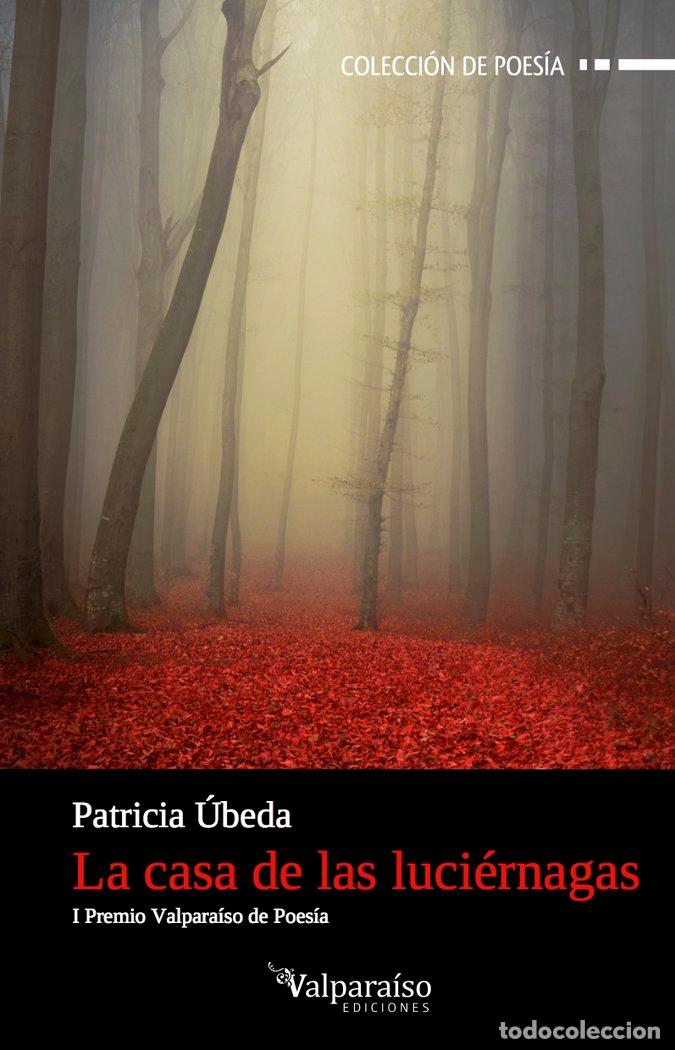 Libros: CASA DE LAS LUCIERNAGAS,LA - UBEDA SANCHEZ, PATRICIA