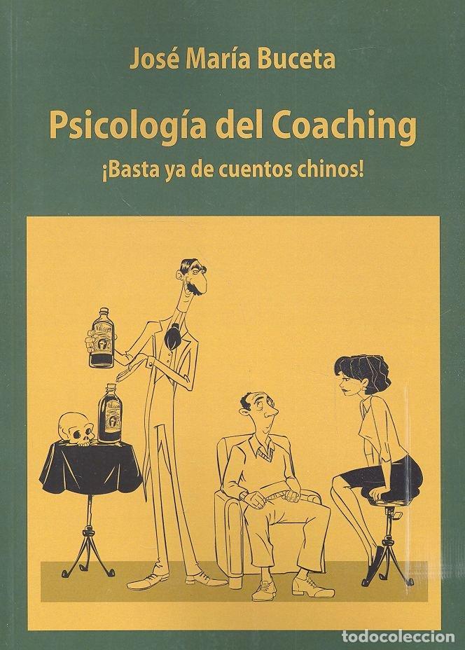 books: PSICOLOGIA DEL COACHING - BUCETA, JOSE MARIA