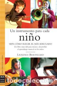 B&uuml;cher: UN INSTRUMENTO PARA CADA NI&Ntilde;O - BEAUVILLARD, LAURENCE