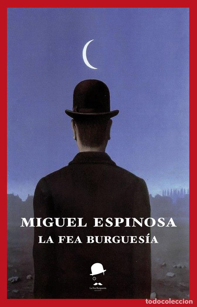 Libri: LA FEA BURGUESIA - .