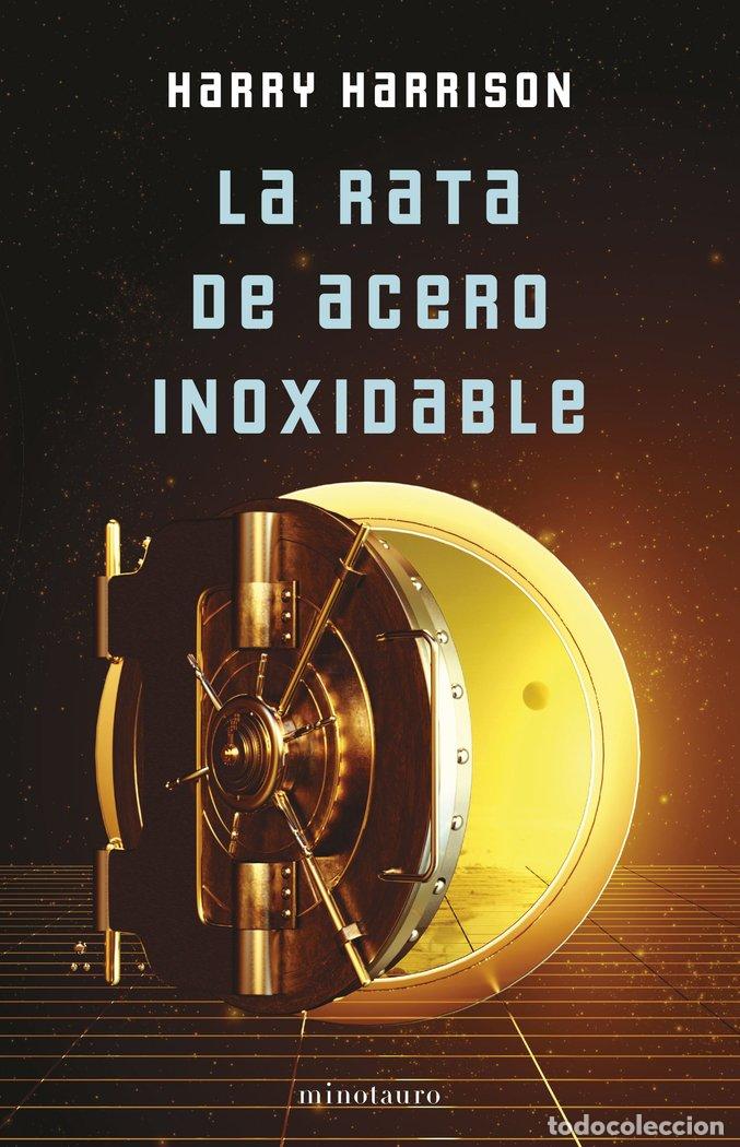 Libri: LA RATA DE ACERO INOXIDABLE - HARRISON, HARRY