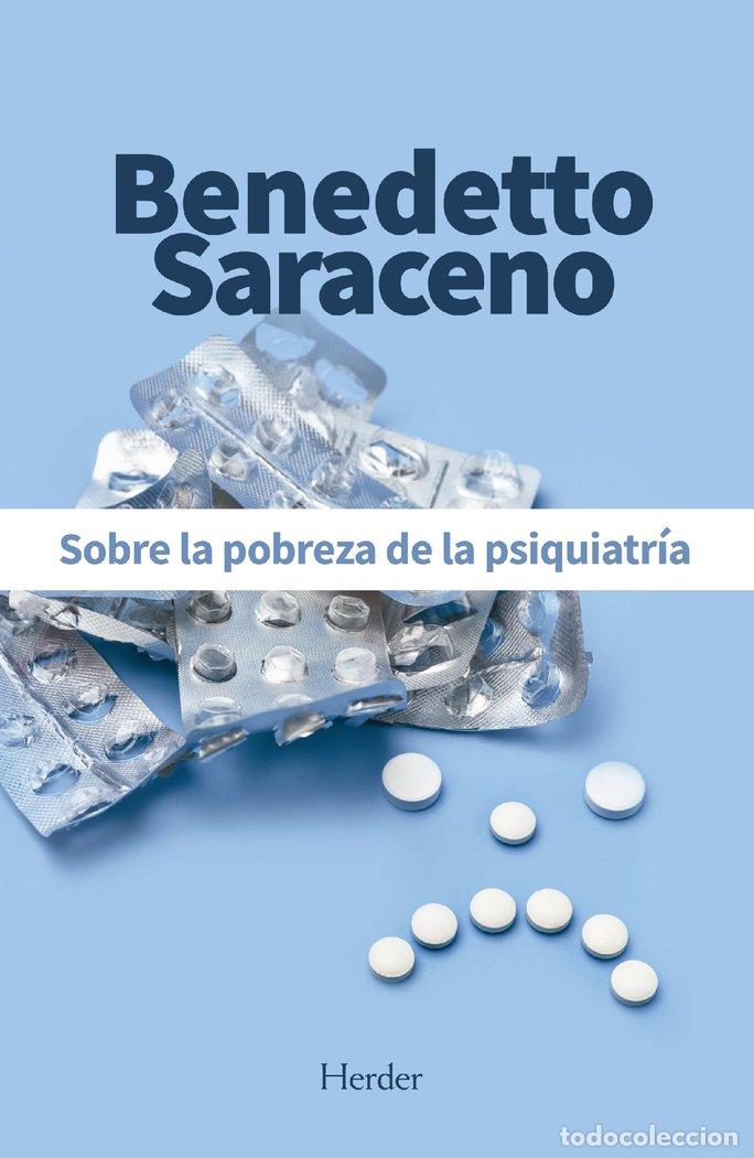 Libri: SOBRE LA POBREZA DE LA PSIQUIATRIA - SARACENO, BENEDETTO