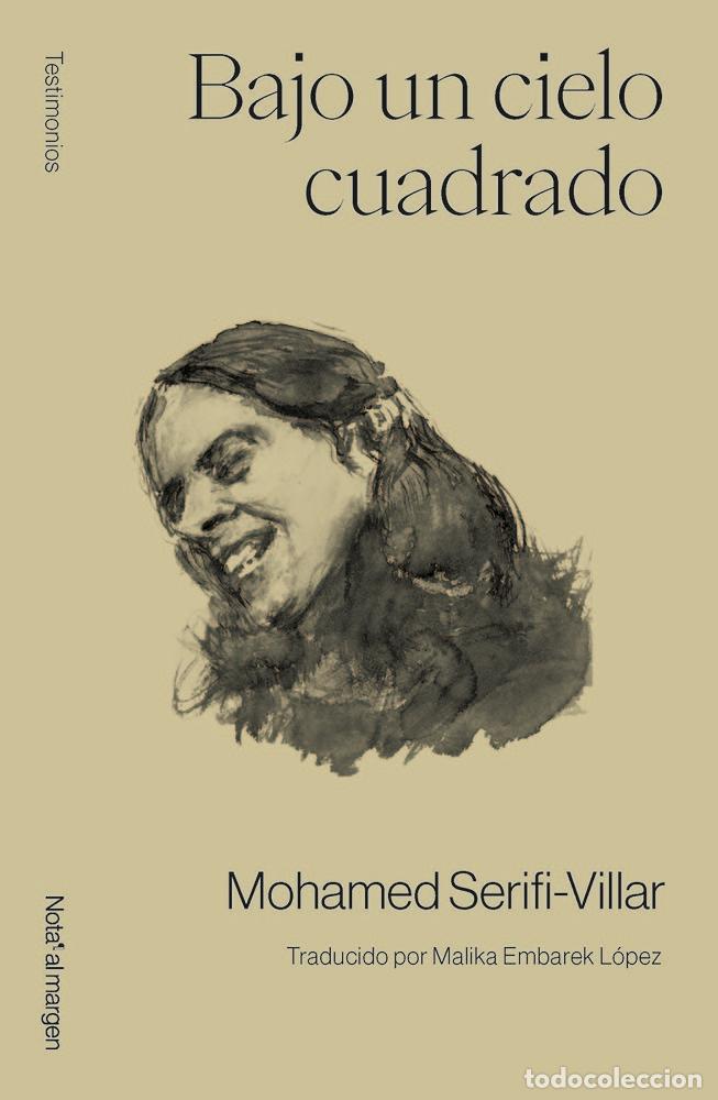 Libros: BAJO UN CIELO CUADRADO - SERIFI-VILLAR, MOHAMMED